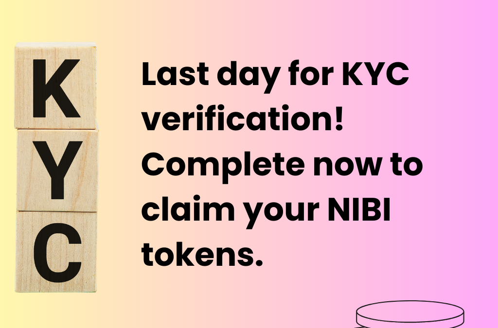 Last Day for KYC Verification for Nibiru Airdrop Participants
