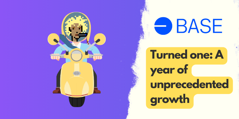 1 year of Base’s growth and support for builders and creators