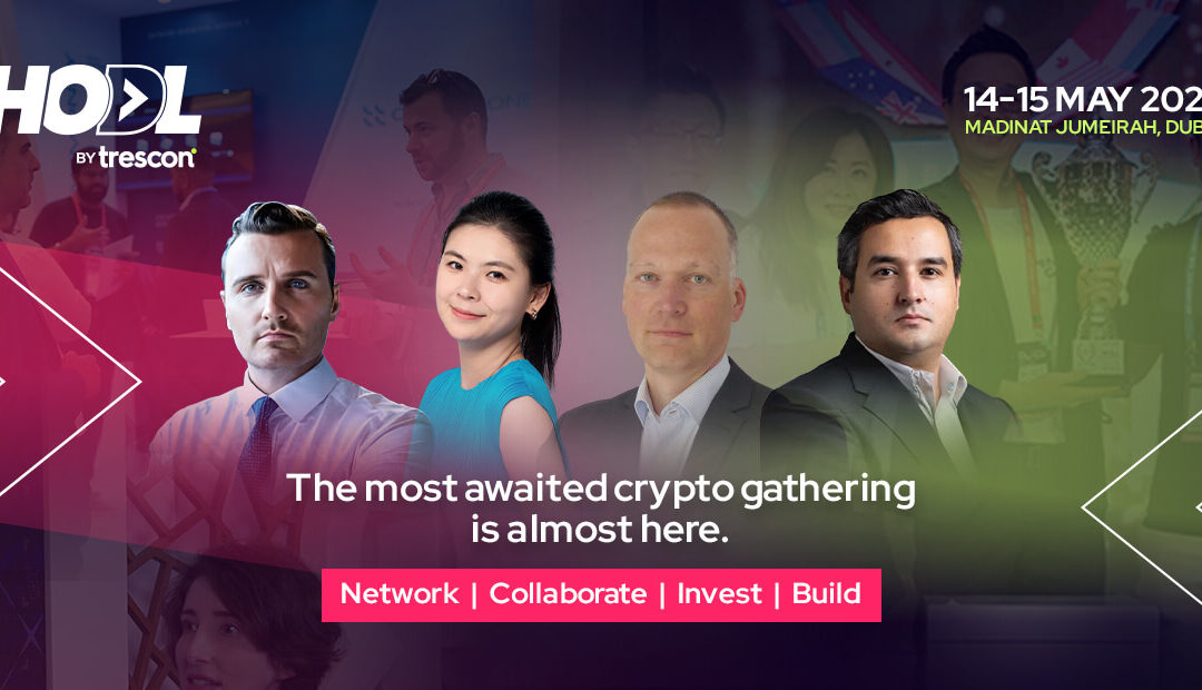 Global Crypto Leaders to Converge in Dubai for Historic 30th Edition of HODL