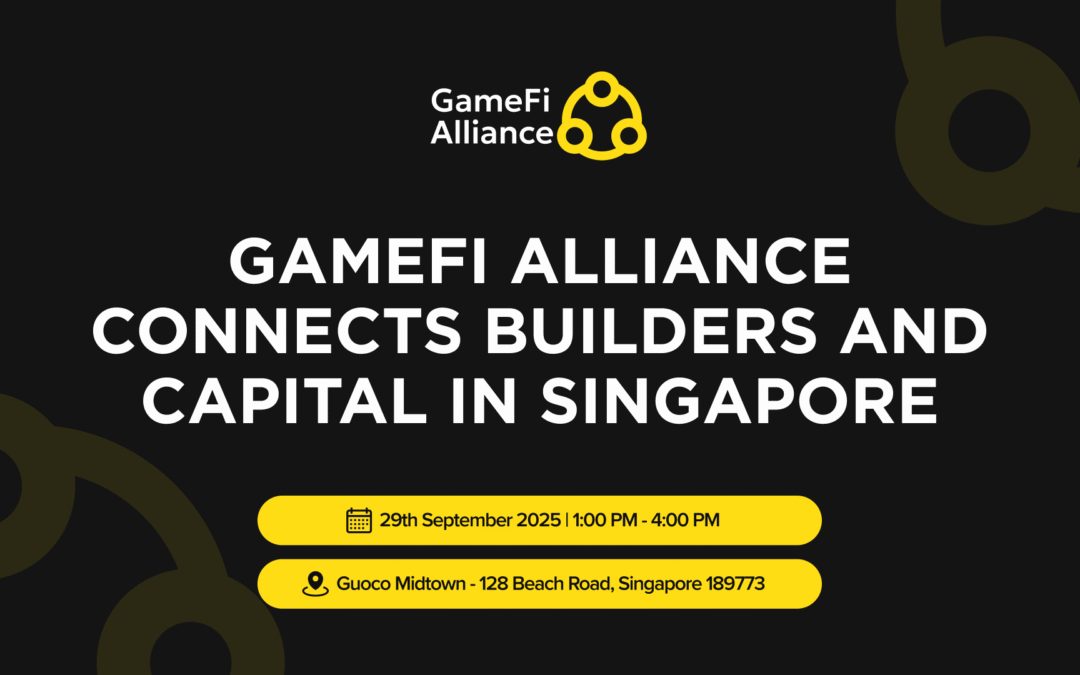 GameFi Alliance Connects Builders and Capital in Singapore
