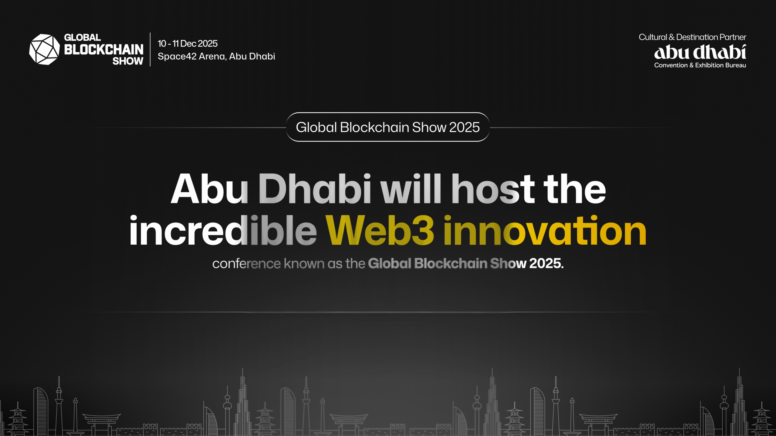 Global Blockchain Show 2025 to Spotlight Web3 Innovation in Abu Dhabi